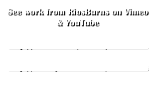 See work from RiosBurns on Vimeo & YouTube 

http://vimeo.com/album/1807972

http://www.youtube.com/riosburns